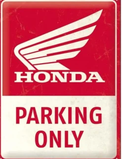 Plaque décorative en métal en relief 40 x 30 cm (Honda MC - Parking Only)